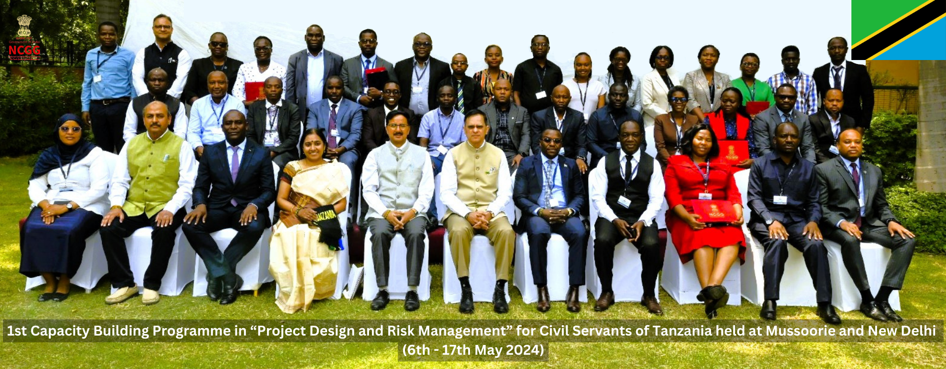 1st Capacity Building Programme in &quot;Project Design and Risk Management&quot; for Civil Servants of Tanzania held at Mussoorie and New Delhi