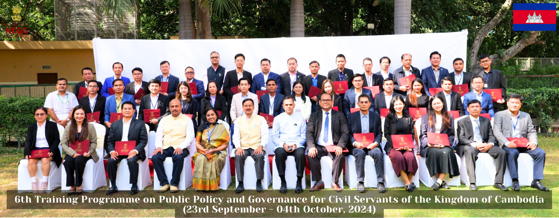 6th Training Programme on Public Policy and Governance for Civil Servants of the Kingdom of Cambodia (23rd September - 04th October, 2024)