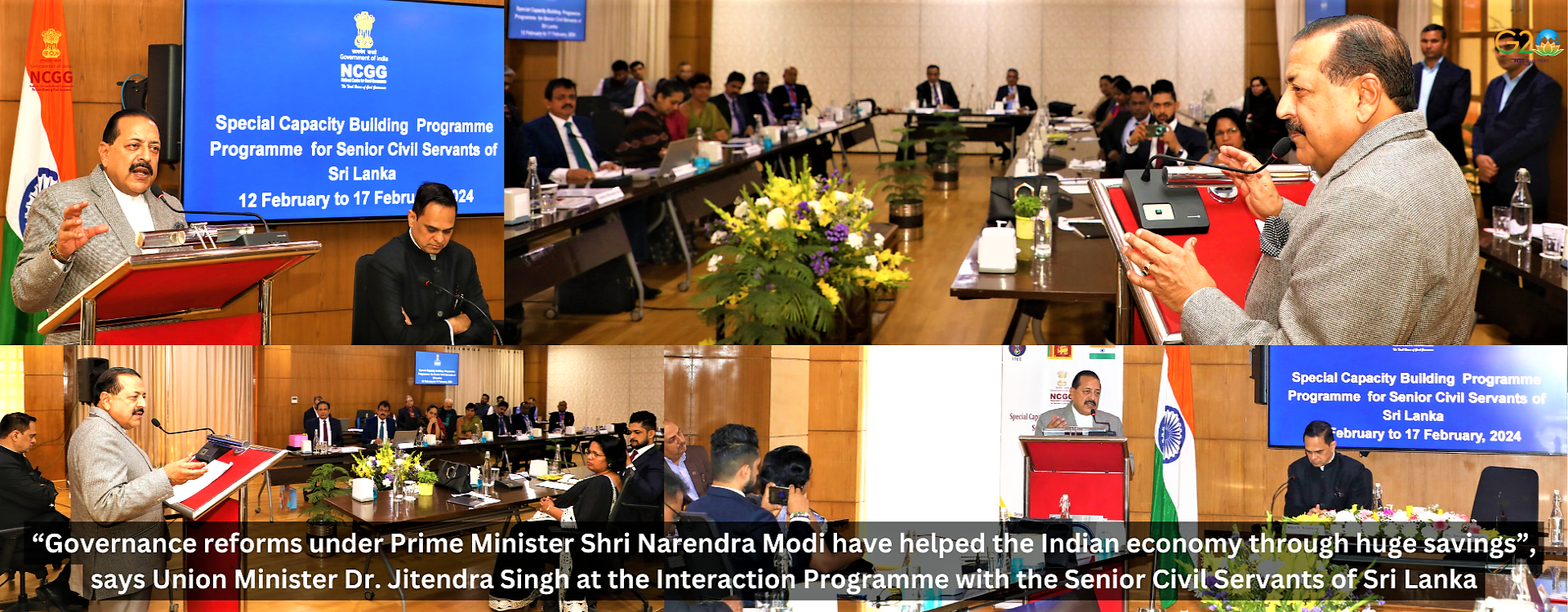 “Governance reforms under Prime Minister Shri Narendra Modi have helped the Indian economy through huge savings”, says Union Minister Dr. Jitendra Singh at the Interaction Programme with the Senior Civil Servants of Sri Lanka
