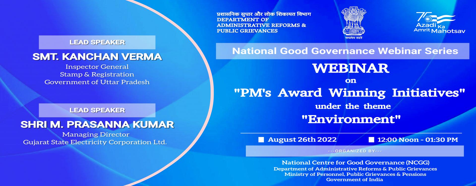 Webinar on “PM&#039;s Award Winning Initiatives under the theme Environment”