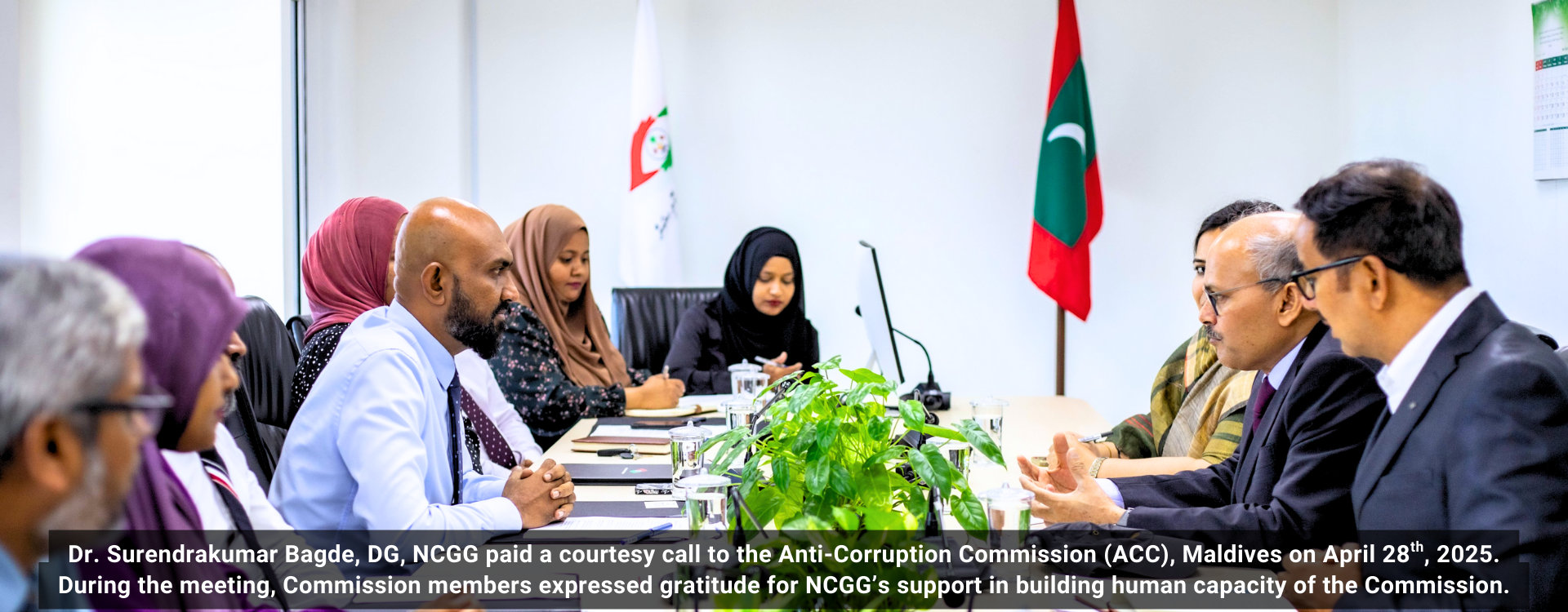 Dr. Surendrakumar Bagde, DG, NCGG paid a courtesy call to the Anti-Corruption Commission (ACC), Maldives on April 28th, 2025. During the meeting, Commission members expressed gratitude for NCGG’s support in building human capacity of the Commission.
