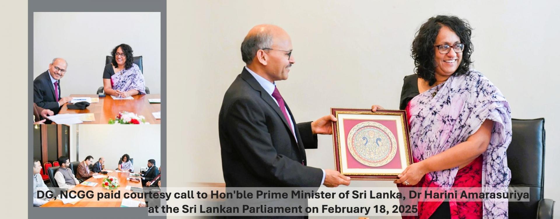 DG, NCGG paid courtesy call to Hon&#039;ble Prime Minister of Sri Lanka, Dr Harini Amarasuriya at the Sri Lankan Parliament on February 18, 2025